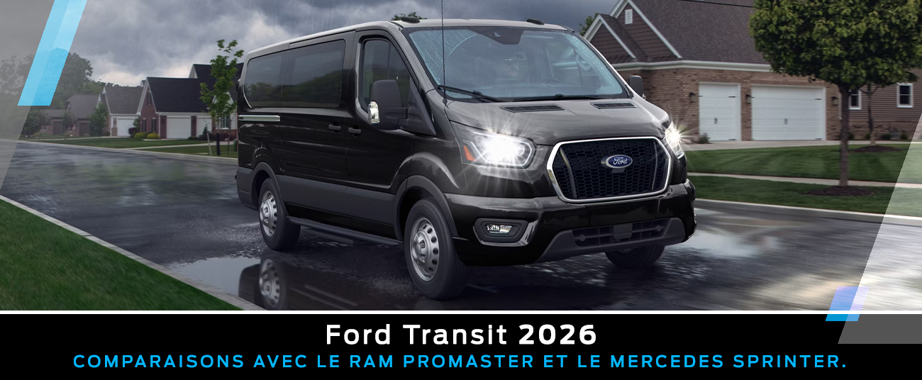 Ford Transit vs RAM ProMaster vs Mercedes-Benz Sprinter : quelle fourgonnette commerciale choisir à Lanaudière?